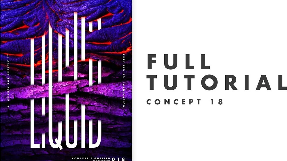 FULL TUTORIAL : Poster Design 18 : Pure Liquid Imagination