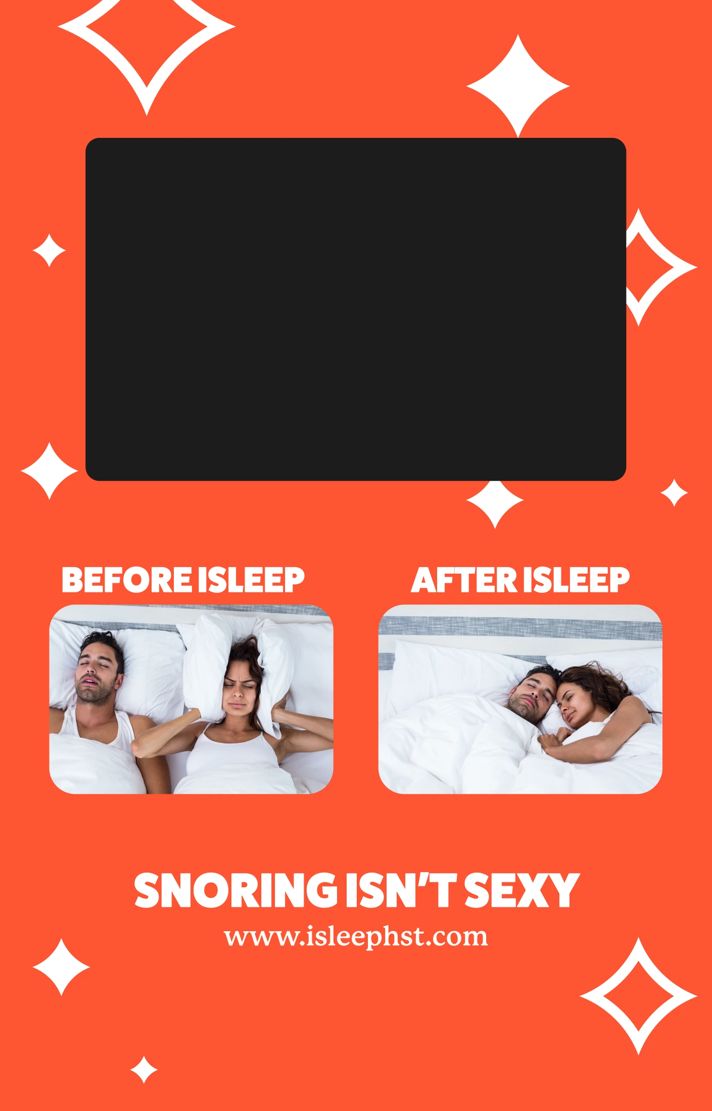 Booth side panel design in orange: TV cutout at top, before-iSleep and after-iSleep bed photos side by side, and a snoring-isn't-sexy headline.